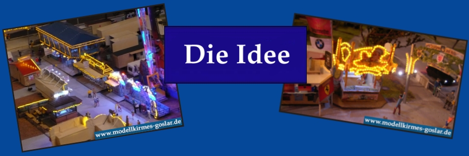 Die Idee