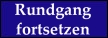 Hier Rundgang fortsetzen Rundgang