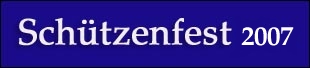 Sch&uuml;tzenfest 2007